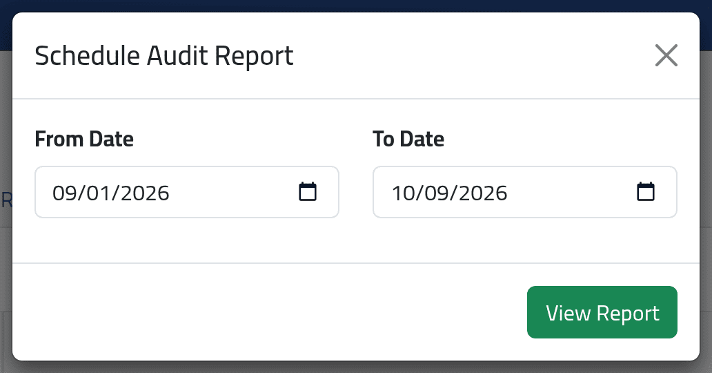 Choose the dates — Schedule audit